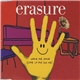 Erasure - Make Me Smile (Come Up And See Me)